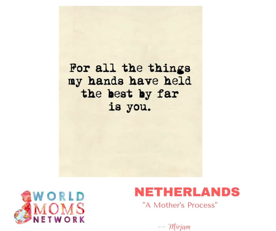 NETHERLANDS: A Mother’s Process.