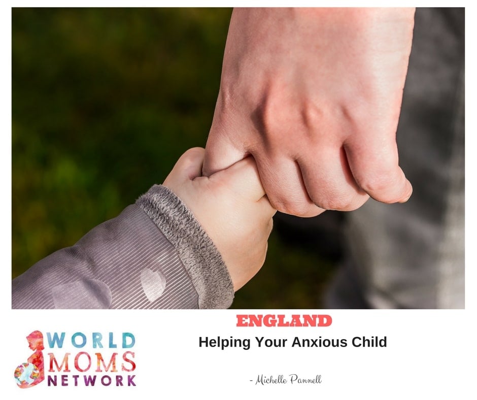 ENGLAND: Helping Your Anxious Child